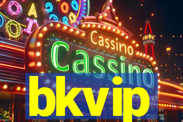 bkvip