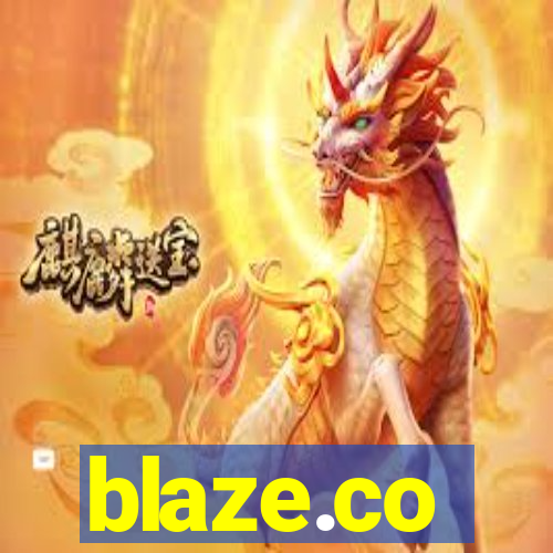 blaze.co