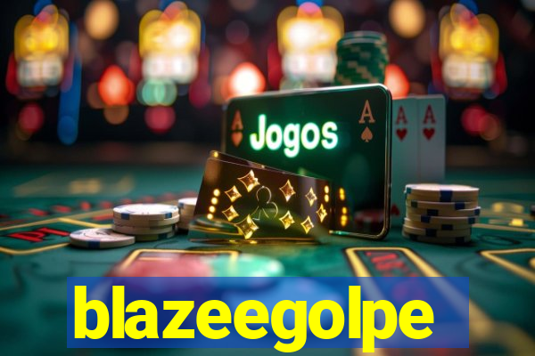 blazeegolpe