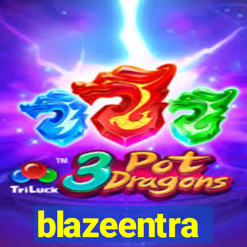 blazeentra