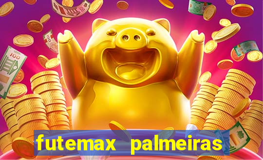 futemax palmeiras ao vivo