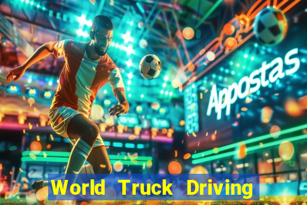 World Truck Driving Simulator Dinheiro Infinito tudo desbloqueado 2024