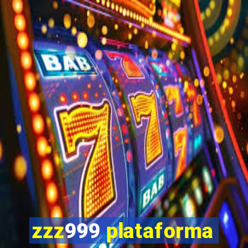 zzz999 plataforma