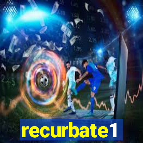 recurbate1