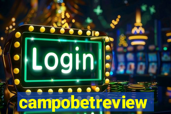 campobetreview