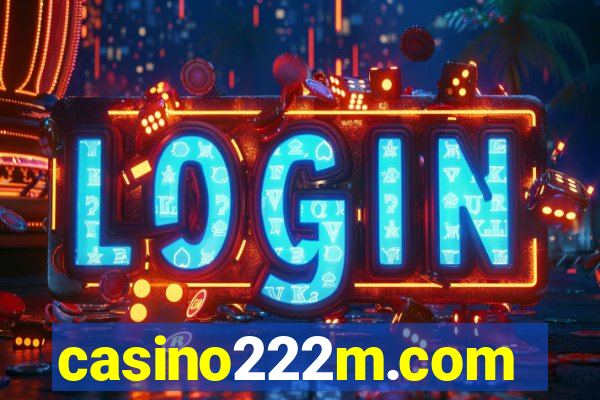 casino222m.com