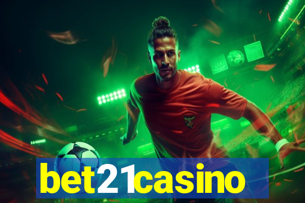 bet21casino