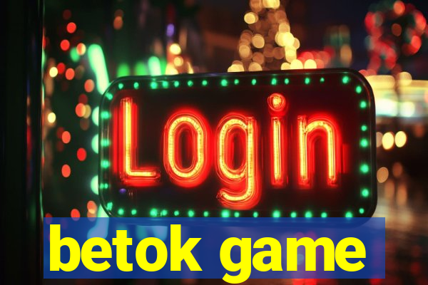 betok game