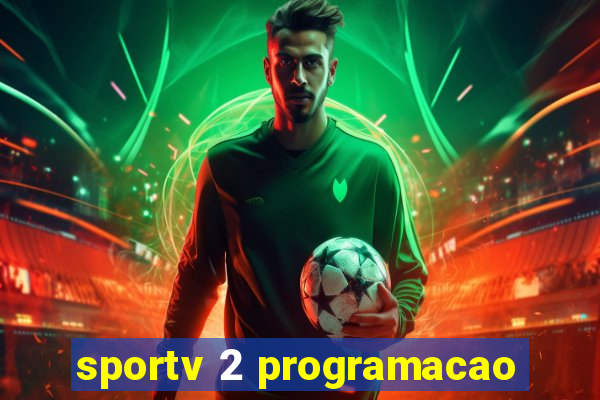 sportv 2 programacao