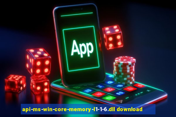 api-ms-win-core-memory-l1-1-6.dll download