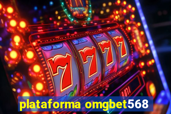 plataforma omgbet568