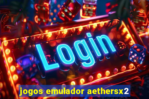 jogos emulador aethersx2