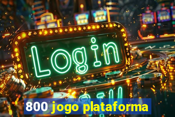 800 jogo plataforma