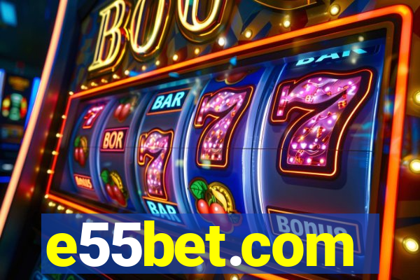 e55bet.com