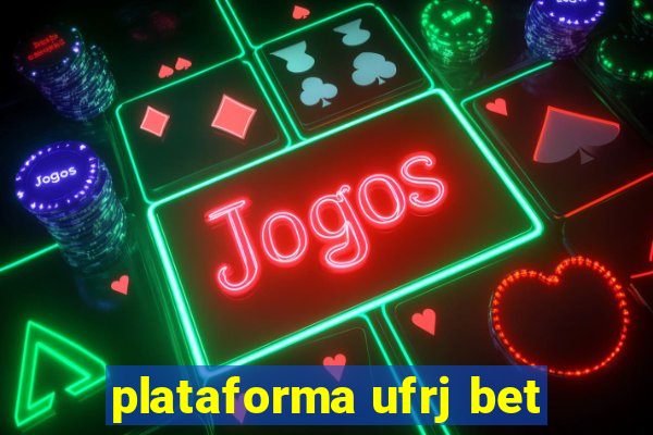 plataforma ufrj bet