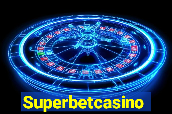 Superbetcasino