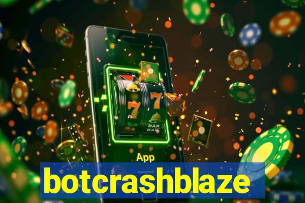 botcrashblaze