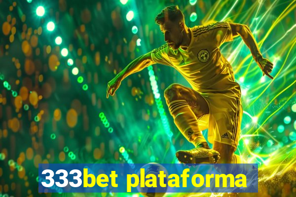 333bet plataforma