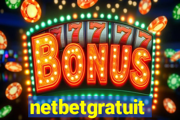 netbetgratuit