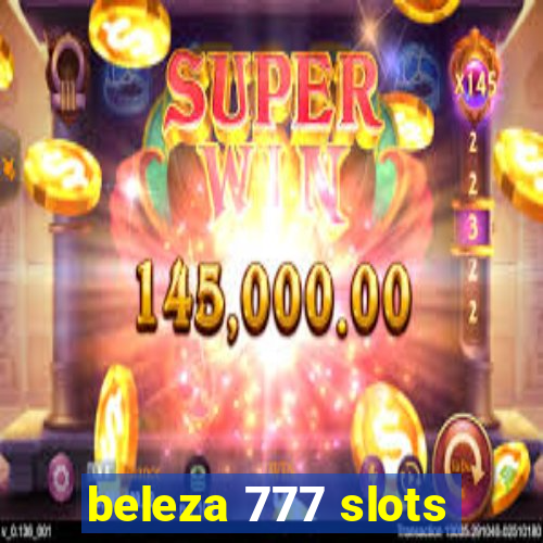 beleza 777 slots