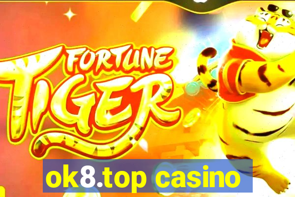 ok8.top casino