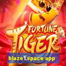 blaze1.space app