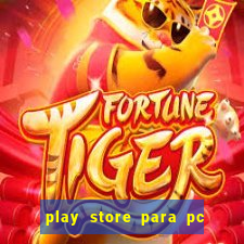 play store para pc windows 7