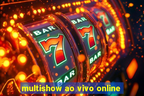 multishow ao vivo online