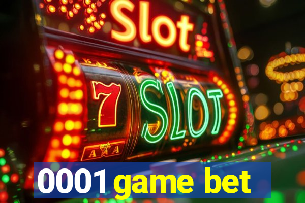 0001 game bet