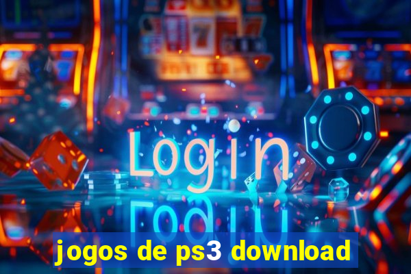 jogos de ps3 download