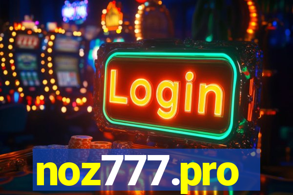 noz777.pro