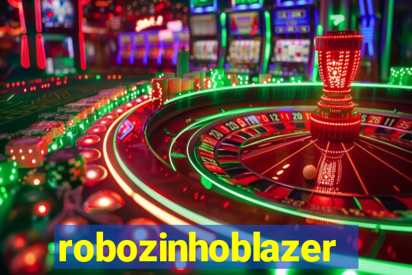 robozinhoblazer