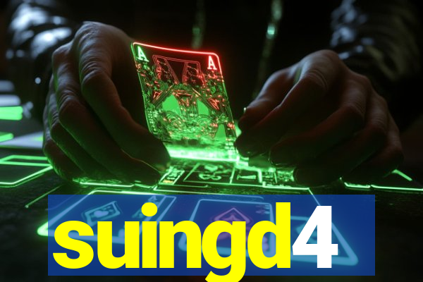 suingd4