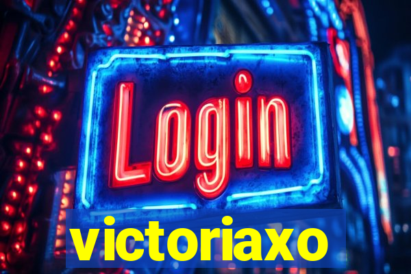 victoriaxo