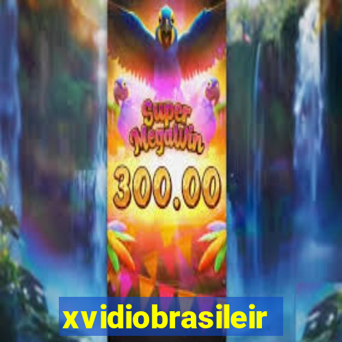 xvidiobrasileiro